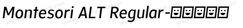 Montesori ALT Regular字体转换